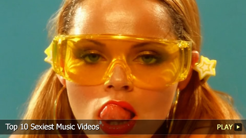 Τα 10 πιο σέξι μουσικά βίντεο που έχετε δει