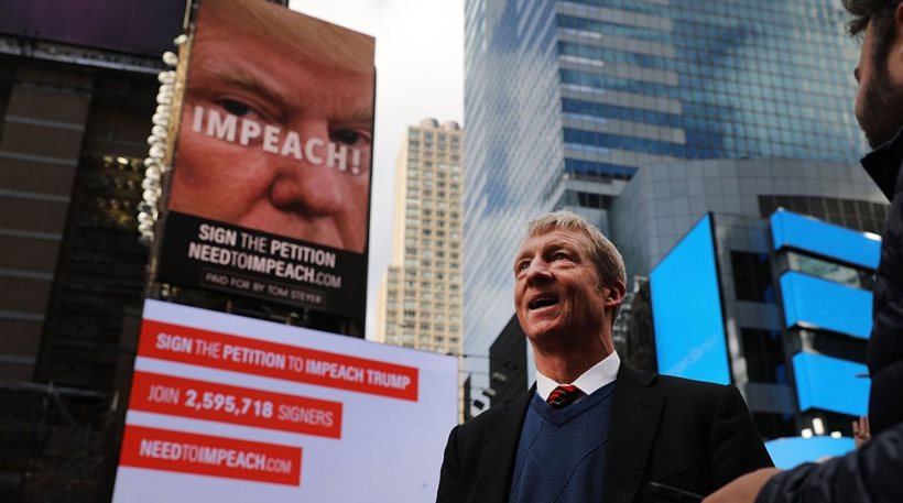 Ο δισεκατομμυριούχος Τομ Στάγιερ χρηματοδοτεί μεγάλη καμπάνια για την παραπομπή και καθαίρεση του προέδρου Ντ.Τραμπ