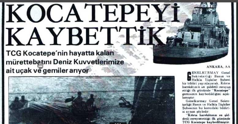 «Κοτζάτεπε»: Η μαρτυρία του Τούρκου πιλότου που βύθισε το τουρκικό πολεμικό στην εισβολή της Κύπρου
