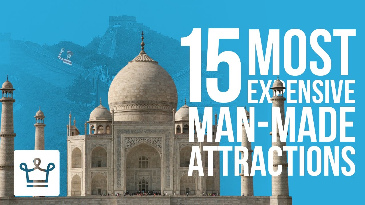 Τα 15 πιο ακριβά αξιοθέατα που έφτιαξε ποτέ ο άνθρωπος (βίντεο)