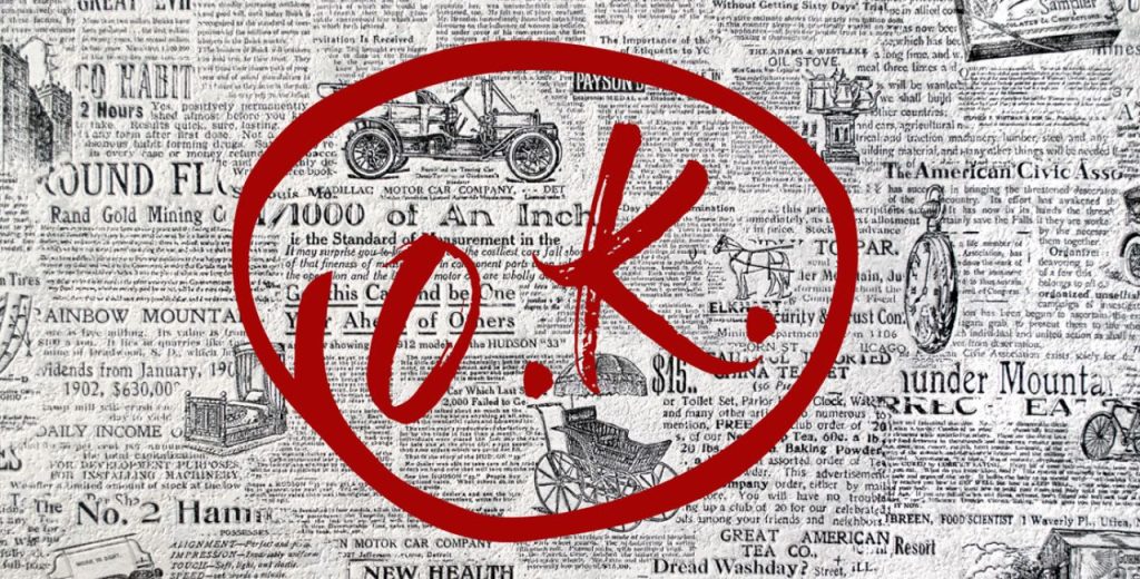 Εσύ το ήξερες; Από που προέρχεται η λέξη «οκ»;