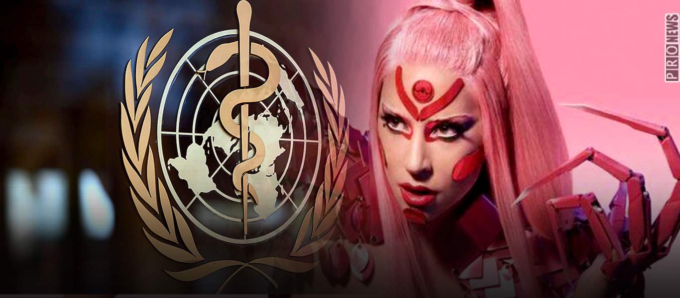 Η αλλόκοτη ανακοίνωση του ΠΟΥ και ο «ύμνος» στην παγκόσμια διακυβέρνηση με… Lady Gaga!
