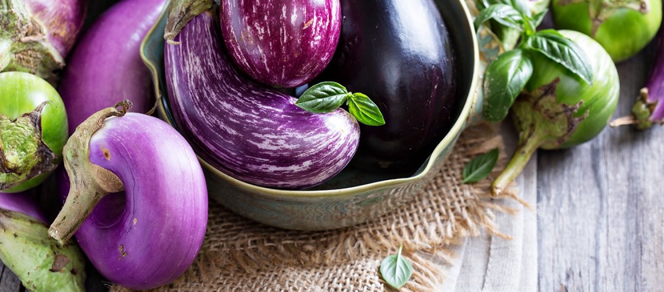 Μελιτζάνα: Επτά λόγοι για να την βάλετε στην διατροφή σας