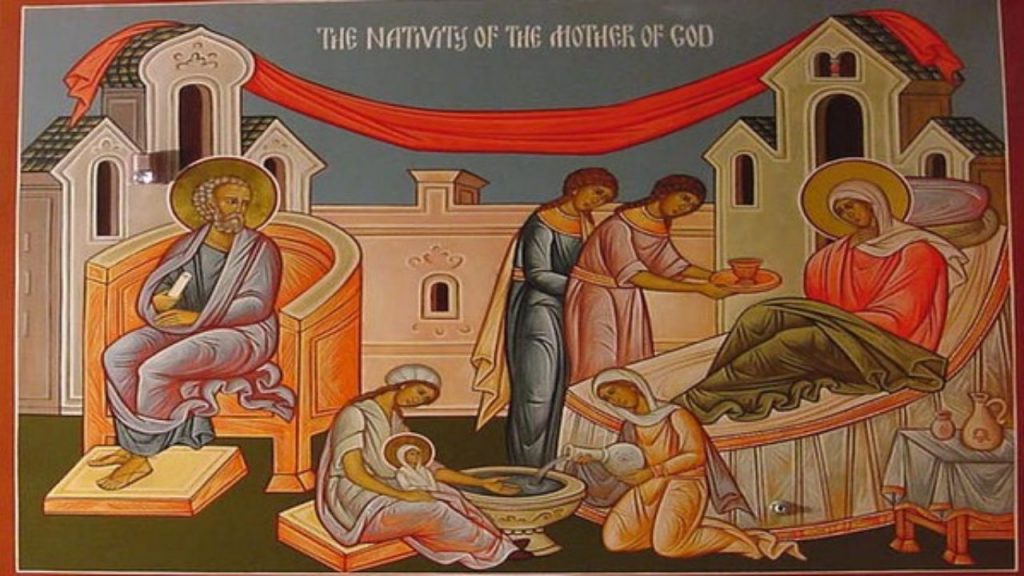 Σήμερα Τετάρτη 8 Σεπτεμβρίου τιμάται η Γέννηση της Υπεραγίας Θεοτόκου