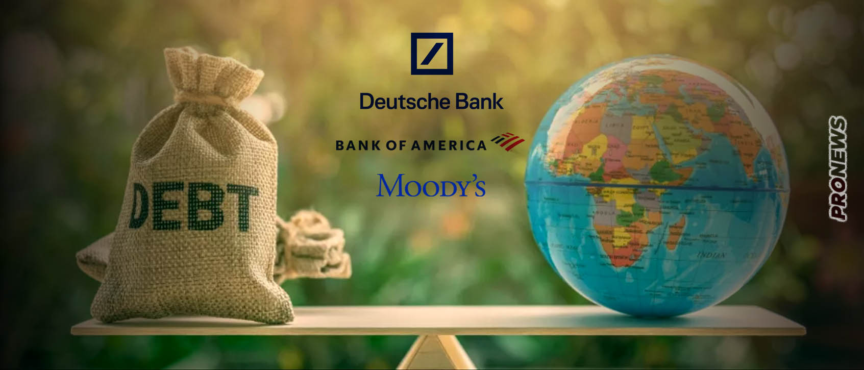 Deutsche Bank, BofA και Μoody’s: «Έρχεται “τσουνάμι” χρεοκοπιών – Θα “σκάσουν” μεγάλες “φούσκες”»