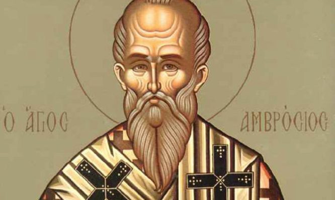 Ποιος ήταν ο Άγιος Αμβρόσιος που τιμάται σήμερα;