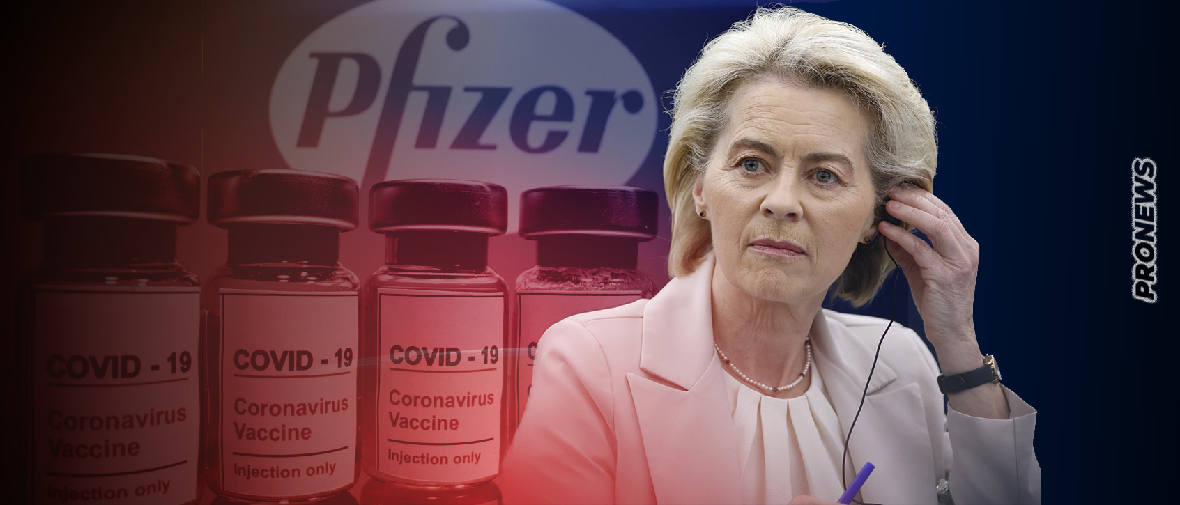 Υπόθεση φον ντερ Λάιεν: Εμβόλια mRNA της Pfizer – Κάποιοι πλούτισαν και εκατοντάδες χιλιάδες θάφτηκαν άδοξα
