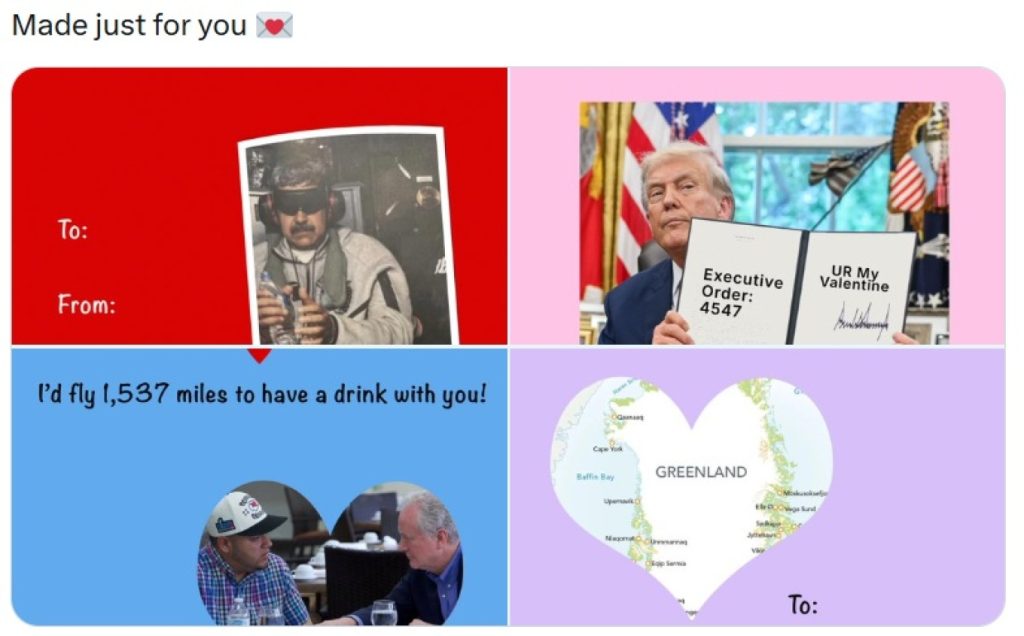 Οι ΗΠΑ ταπεινώνουν Βενεζουέλα και Ευρώπη: Κάρτες του Αγίου Βαλεντίνου για Μαδούρο και Γροιλανδία από τον Λευκό Οίκο